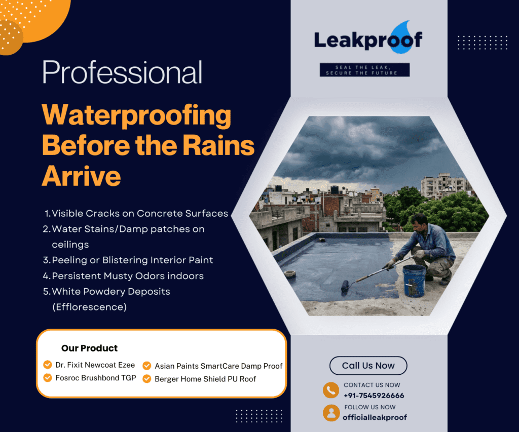Top 5 home waterproofing signs Before the Rains Arrive